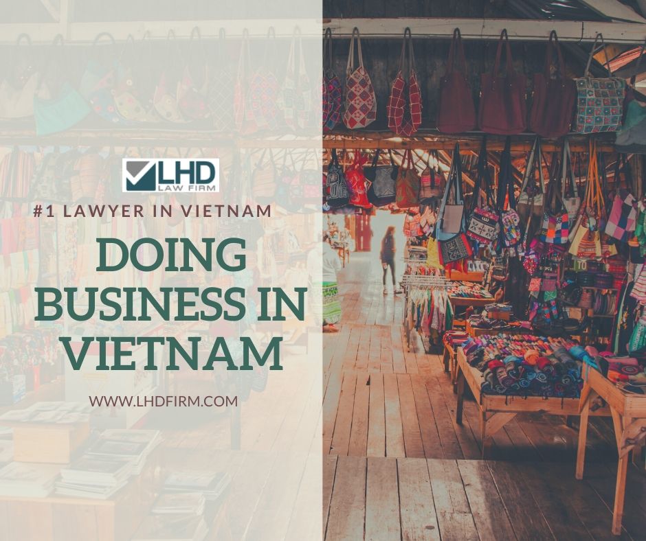 DOING BUSINESS IN VIETNAM